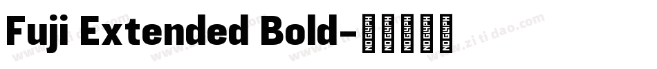 Fuji Extended Bold字体转换